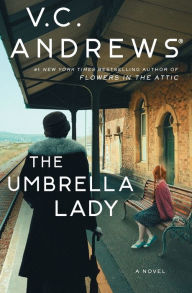 Pdf file book download The Umbrella Lady by V. C. Andrews English version PDF ePub 9781982114473