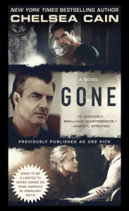 Title: Gone: A Novel, Author: Chelsea Cain