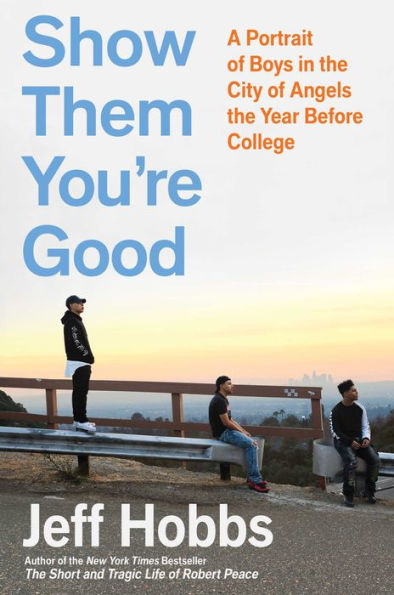 Show Them You're Good: A Portrait of Boys the City Angels Year Before College