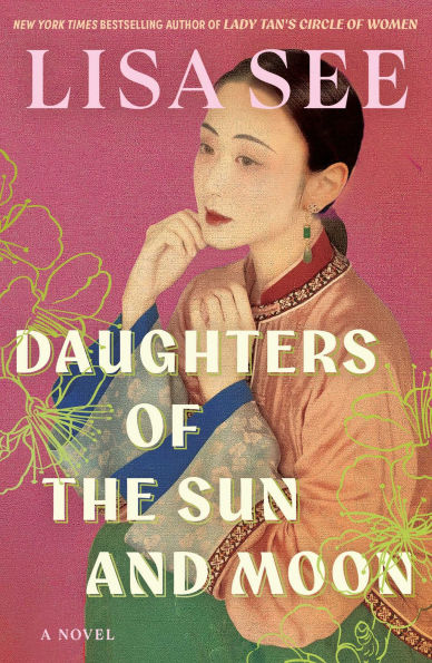 Daughters of the Sun and Moon: A Novel