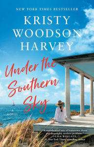 Title: Under the Southern Sky, Author: Kristy Woodson Harvey