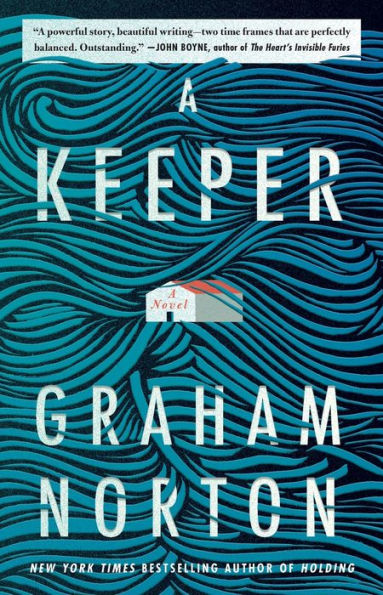 A Keeper: A Novel