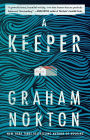 A Keeper: A Novel