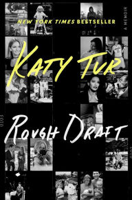 Rapidshare book free download Rough Draft: A Memoir  9781982118181 by Katy Tur