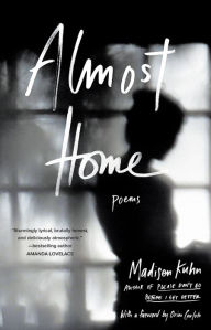 Ebook for vbscript download free Almost Home: Poems by Madisen Kuhn, Orion Carloto 9781982121266 PDF FB2 PDB