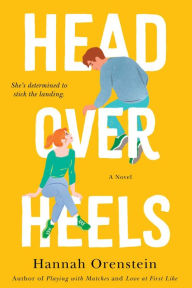 Free download textbooks pdf format Head Over Heels: A Novel (English literature) by Hannah Orenstein 9781982121488 PDF RTF