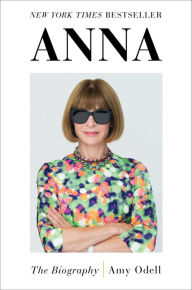 Free books for dummies download Anna: The Biography by Amy Odell 9781982122638 in English