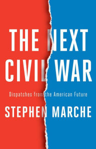 Ebooks free download for mobile The Next Civil War: Dispatches from the American Future  by 