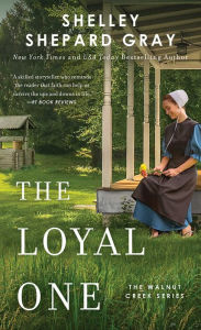 Title: The Loyal One, Author: Shelley Shepard Gray