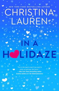 Read full books free online no downloadIn a Holidaze byChristina Lauren 