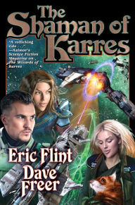 Free ebook downloads for android phones The Shaman of Karres by Eric Flint, Dave Freer PDF 9781982124564