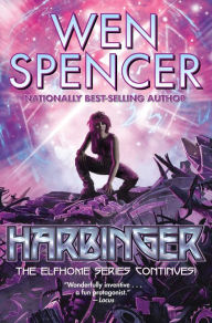 Title: Harbinger, Author: Wen Spencer