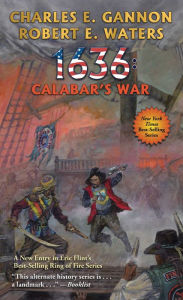 Free download of ebook in pdf format 1636: Calabar's War in English by Charles E. Gannon, Robert E. Waters 9781982126056