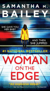 Free textbooks online downloads Woman on the Edge by Samantha M. Bailey 9781982144555 RTF iBook ePub in English