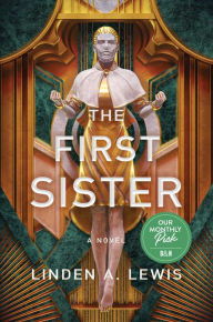 Title: The First Sister (The First Sister Trilogy #1), Author: Linden A. Lewis