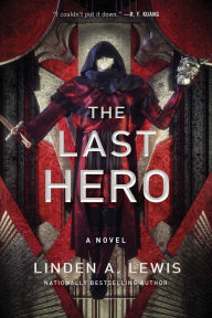 Free audio books to download for ipod The Last Hero by Linden A. Lewis, Linden A. Lewis PDB ePub iBook (English Edition) 9781982127053