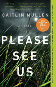 Title: Please See Us, Author: Caitlin Mullen