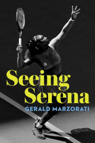 Free textbooks to download Seeing Serena by Gerald Marzorati (English literature)