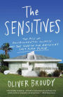 The Sensitives: The Rise of Environmental Illness and the Search for America's Last Pure Place