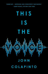 Title: This Is the Voice, Author: John Colapinto