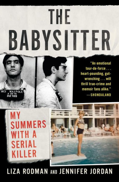 The Babysitter: My Summers with a Serial Killer