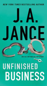 Title: Unfinished Business, Author: J. A. Jance