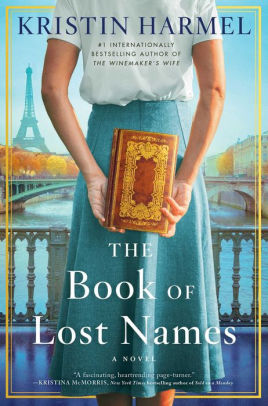 The Book of Lost Names by Kristin Harmel, Hardcover ...