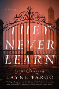 Download textbooks free online They Never Learn by Layne Fargo