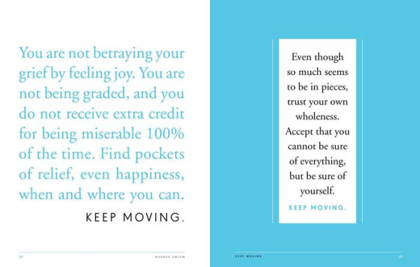 Keep Moving: Notes on Loss, Creativity, and Change