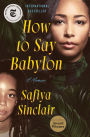 How to Say Babylon: A Memoir