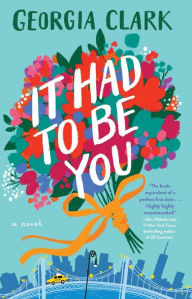 Download textbooks to ipad free It Had to Be You: A Novel iBook