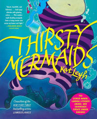 Download ebooks for iphone 4 free Thirsty Mermaids 9781982133580 English version PDF DJVU FB2