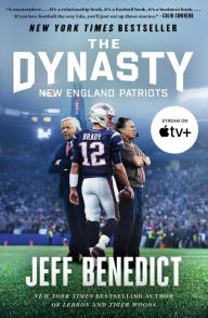 Title: The Dynasty, Author: Jeff Benedict