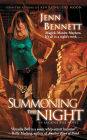 Summoning the Night: An Arcadia Bell Novel