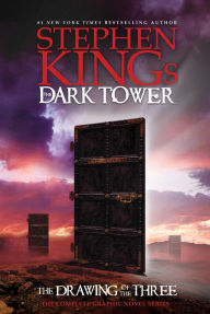 Stephen King's The Dark Tower: The Drawing of the Three: The Complete Graphic Novel Series