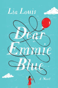 Ebook torrent files download Dear Emmie Blue: A Novel (English literature) by Lia Louis PDF DJVU CHM