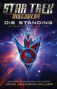 Pdf electronic books free download Star Trek: Discovery: Die Standing PDF MOBI 9781982136307