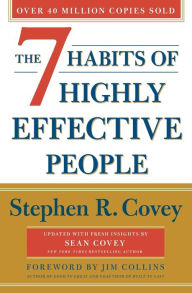 Download textbooks online The 7 Habits of Highly Effective People: 30th Anniversary Edition by Stephen R. Covey, Sean Covey, Jim Collins PDB FB2 English version 9781982143817