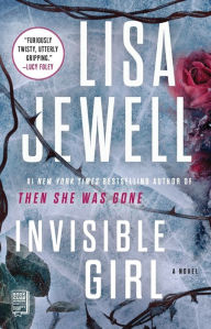 Title: Invisible Girl: A Novel, Author: Lisa Jewell