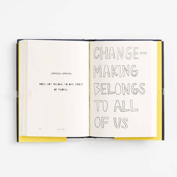 Where to Begin: A Small Book About Your Power Create Big Change Our Crazy World