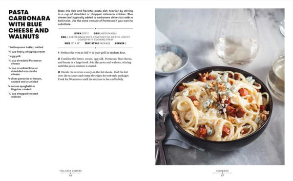 Foil Pack Dinners: 100 Delicious, Quick-Prep Recipes for the Grill and Oven: A Cookbook