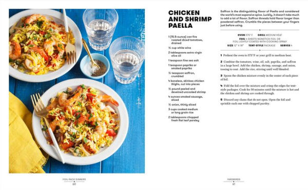 Foil Pack Dinners: 100 Delicious, Quick-Prep Recipes for the Grill and Oven: A Cookbook