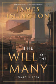 Title: The Will of the Many, Author: James Islington