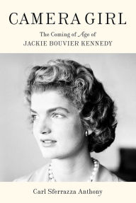 Free download books pdf files Camera Girl: The Coming of Age of Jackie Bouvier Kennedy iBook FB2 CHM