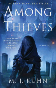 Title: Among Thieves, Author: M. J. Kuhn