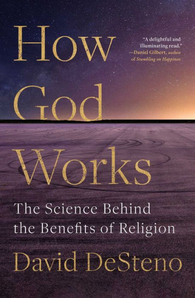 How God Works: the Science Behind Benefits of Religion