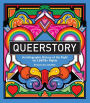 Queerstory: An Infographic History of the Fight for LGBTQ+ Rights