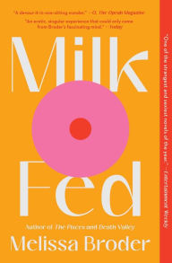 Book | Milk Fed By Melissa Broder.