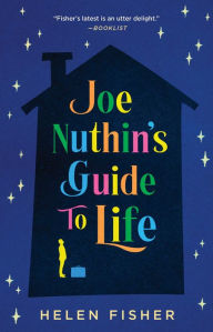 Book in pdf format to download for free Joe Nuthin's Guide to Life by Helen Fisher 9781982142704 English version PDB RTF