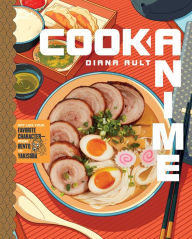 eBooks Amazon Cook Anime: Eat Like Your Favorite Character-From Bento to Yakisoba